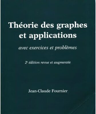 خرید و دانلود نسخه کامل کتاب Théorie des graphes et applications