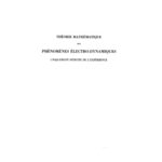 خرید و دانلود نسخه کامل کتاب Théorie mathématique des phénomènes électro-dynamiques uniquement déduite de l’expérience
