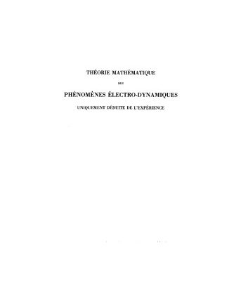 خرید و دانلود نسخه کامل کتاب Théorie mathématique des phénomènes électro-dynamiques uniquement déduite de l’expérience