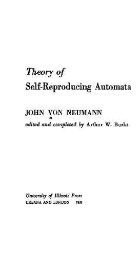 خرید و دانلود نسخه کامل کتاب Theory of self-reproducing automata_68658a4deb8bd.jpeg خرید و دانلود نسخه کامل کتاب Theory of self-reproducing automata