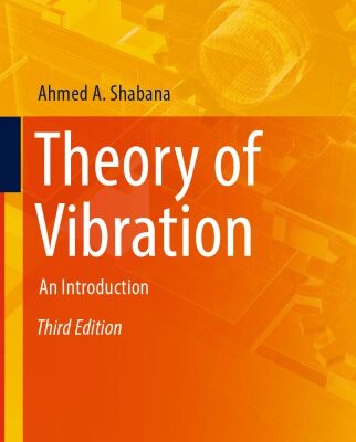 خرید و دانلود نسخه کامل کتاب Theory of Vibration: An Introduction