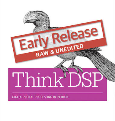 خرید و دانلود نسخه کامل کتاب Think DSP: Digital Signal Processing in Python