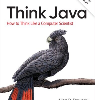 خرید و دانلود نسخه کامل کتاب Think Java – How to Think Like a Computer Scientist