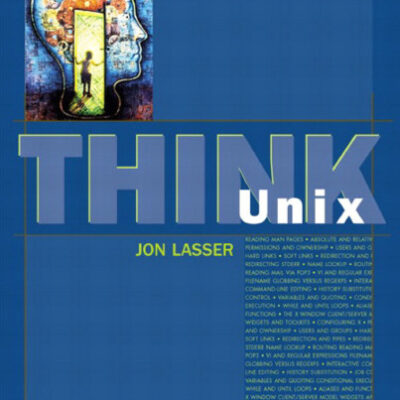 خرید و دانلود نسخه کامل کتاب Think Unix