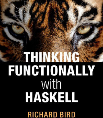 خرید و دانلود نسخه کامل کتاب Thinking Functionally with Haskell