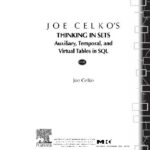 خرید و دانلود نسخه کامل کتاب Thinking in Sets. Auxiliary, Temporal and Virtual Tables in SQL
