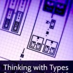 خرید و دانلود نسخه کامل کتاب Thinking with Types