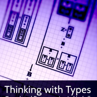خرید و دانلود نسخه کامل کتاب Thinking with Types