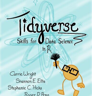 خرید و دانلود نسخه کامل کتاب Tidyverse Skills for Data Science in R