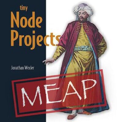خرید و دانلود نسخه کامل کتاب Tiny Node Projects (MEAP V03)