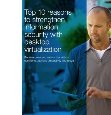 خرید و دانلود نسخه کامل کتاب Top 10 Reasons to Strengthen Information Security with Desktop Virtualization