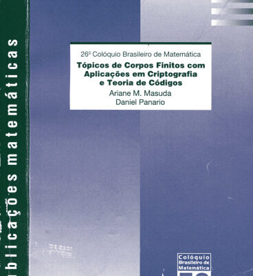 خرید و دانلود نسخه کامل کتاب Tópicos de Corpos Finitos com Aplicações em Criptografia e Teoria de Códigos