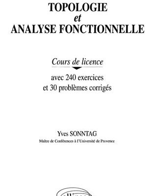 خرید و دانلود نسخه کامل کتاب Topologie et analyse fonctionnelle
