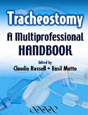خرید و دانلود نسخه کامل کتاب TRACHEOSTOMY: A MULTIPROFESSIONAL HANDBOOK