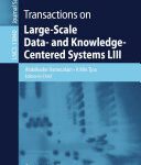 خرید و دانلود نسخه کامل کتاب Transactions on Large-Scale Data- and Knowledge-Centered Systems LIII