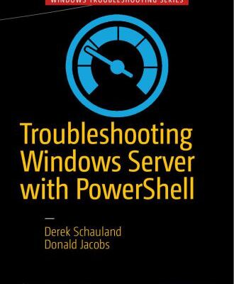 خرید و دانلود نسخه کامل کتاب Troubleshooting Windows Server with PowerShell