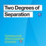 خرید و دانلود نسخه کامل کتاب Two Degrees of Separation: Creating a Truly Effective Network of Contacts