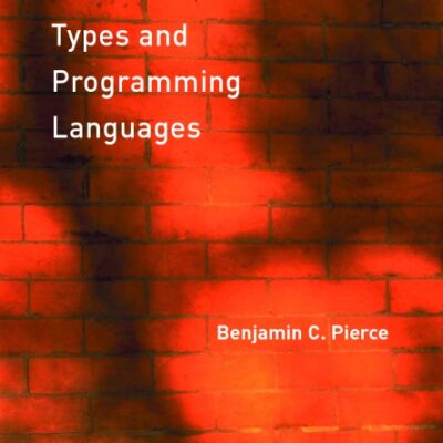 خرید و دانلود نسخه کامل کتاب Types and Programming Languages
