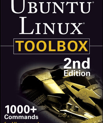 خرید و دانلود نسخه کامل کتاب Ubuntu Linux Toolbox: 1000+ Commands for Ubuntu and Debian Power Users
