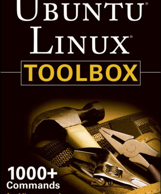 خرید و دانلود نسخه کامل کتاب Ubuntu Linux Toolbox: 1000+ Commands for Ubuntu and Debian Power Users