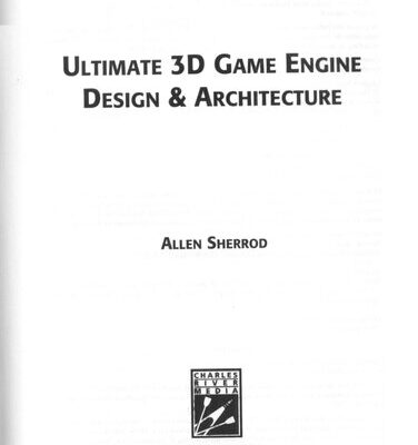 خرید و دانلود نسخه کامل کتاب Ultimate 3D Game Engine Design & Architecture (Charles River Media Game Development)