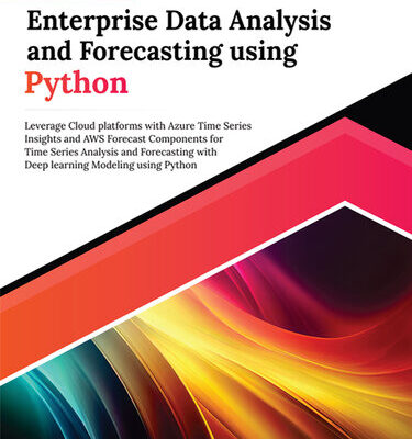 خرید و دانلود نسخه کامل کتاب Ultimate Enterprise Data Analysis and Forecasting using Python