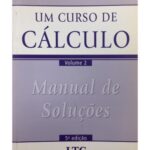 خرید و دانلود نسخه کامل کتاب Um Curso de Calculo Vol 2 – Manual de Soluções