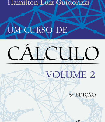 خرید و دانلود نسخه کامل کتاب Um Curso de Calculo Volume 2