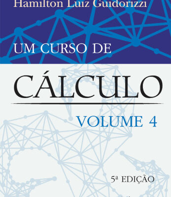 خرید و دانلود نسخه کامل کتاب Um Curso de Calculo Volume 4