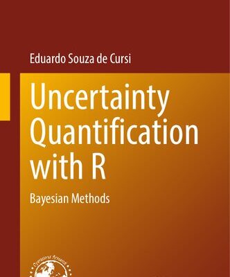 خرید و دانلود نسخه کامل کتاب Uncertainty Quantification with R: Bayesian Methods