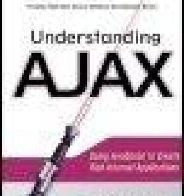 خرید و دانلود نسخه کامل کتاب Understanding Ajax Using Javascript To Create Rich Internet Applications