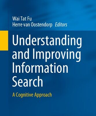 خرید و دانلود نسخه کامل کتاب Understanding and Improving Information Search: A Cognitive Approach