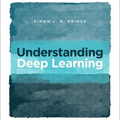 خرید و دانلود نسخه کامل کتاب Understanding Deep Learning