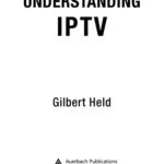 خرید و دانلود نسخه کامل کتاب Understanding IPTV