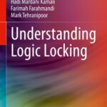 خرید و دانلود نسخه کامل کتاب Understanding Logic Locking
