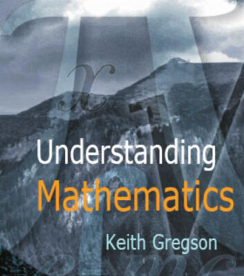 خرید و دانلود نسخه کامل کتاب Understanding Mathematics