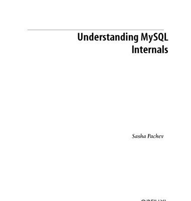 خرید و دانلود نسخه کامل کتاب Understanding MySQL internals