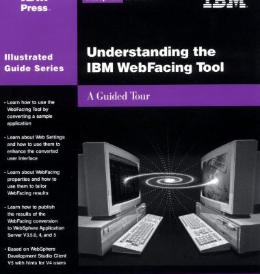 خرید و دانلود نسخه کامل کتاب Understanding the IBM WebFacing Tool: A Guided Tour