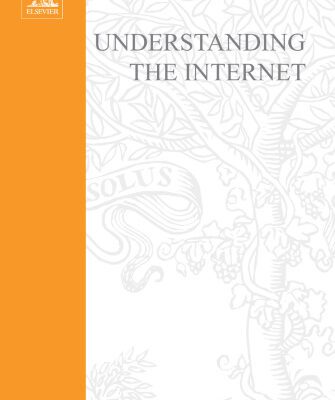 خرید و دانلود نسخه کامل کتاب Understanding the Internet: A Clear Guide to Internet Technologies (Computer Weekly Professional Series)