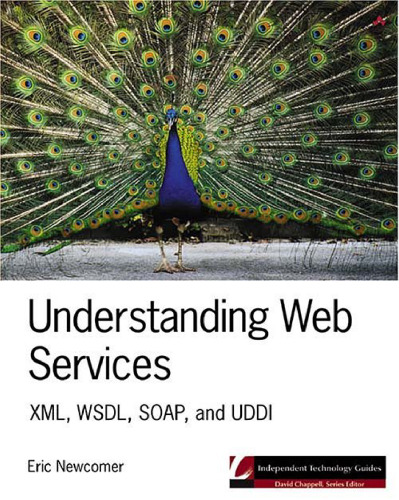 خرید و دانلود نسخه کامل کتاب Understanding Web Services- XML, WSDL, SOAP and UDDI