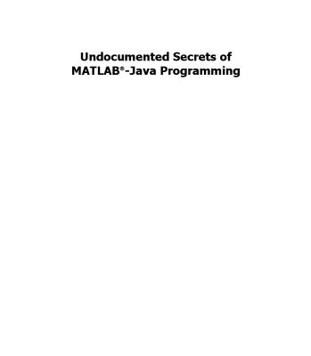 خرید و دانلود نسخه کامل کتاب Undocumented Secrets of MATLAB – Java Pgmg.