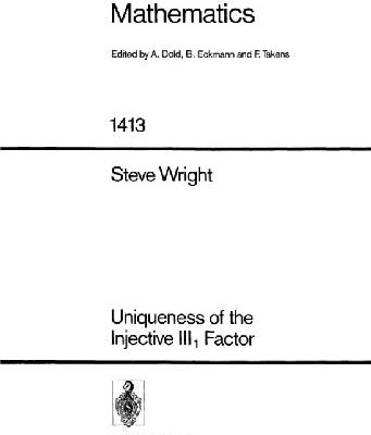 خرید و دانلود نسخه کامل کتاب Uniqueness Of The Injective III 1 Factor