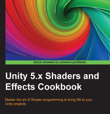 خرید و دانلود نسخه کامل کتاب Unity 5.x Shaders and Effects Cookbook