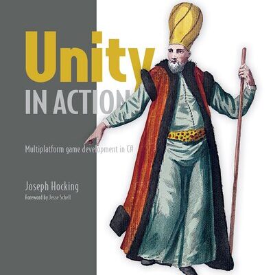 خرید و دانلود نسخه کامل کتاب Unity in Action: Multiplatform game development in C#