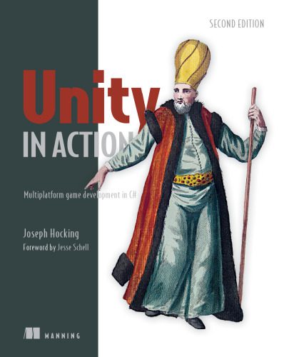 خرید و دانلود نسخه کامل کتاب Unity in Action: Multiplatform game development in C#_6874a4f2bd7c2.jpeg خرید و دانلود نسخه کامل کتاب Unity in Action: Multiplatform game development in C#