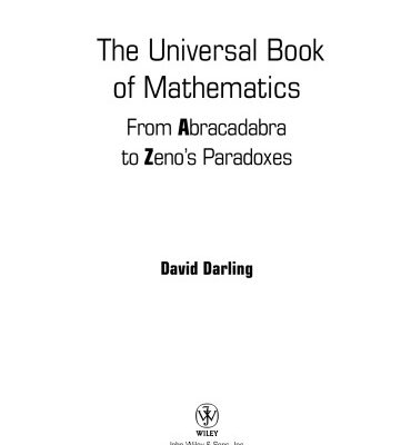 خرید و دانلود نسخه کامل کتاب Universal Book of Mathematics: From Abracadabra to Zeno’s Paradoxes