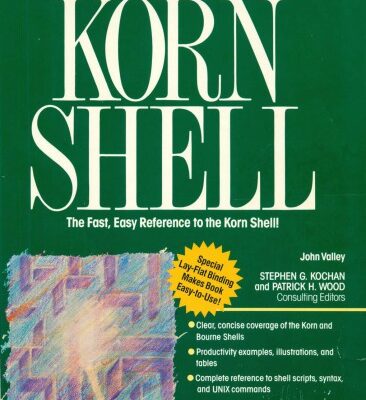 خرید و دانلود نسخه کامل کتاب Unix Desktop Guide to the Korn Shell: The Fast, Easy Reference to the Korn Shell!