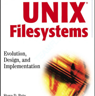خرید و دانلود نسخه کامل کتاب Unix filesystems: evolution, design, and implementation