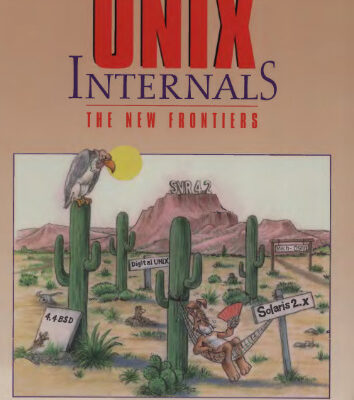 خرید و دانلود نسخه کامل کتاب Unix internals: the new frontiers