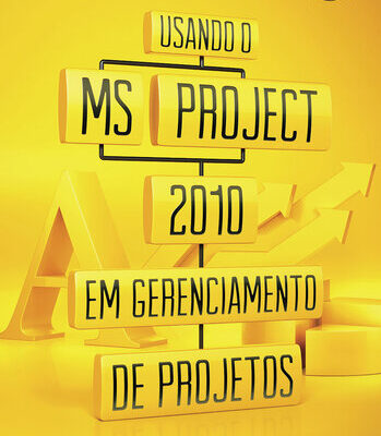 خرید و دانلود نسخه کامل کتاب Usando o MS-Project 2010 em gerenciamento de projetos